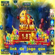 link de jogo que ganha dinheiro