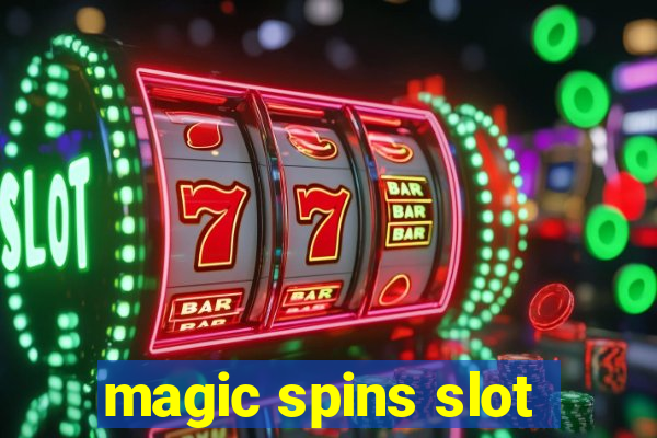 magic spins slot