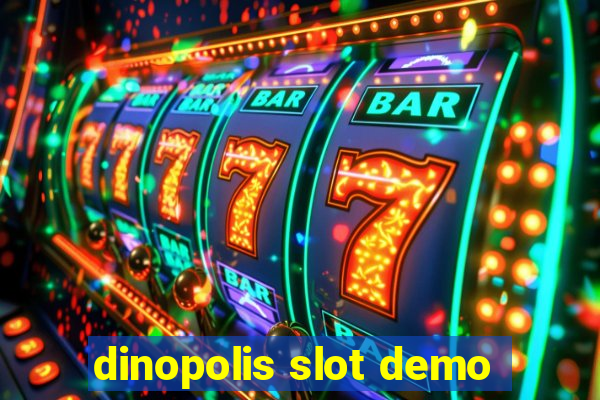 dinopolis slot demo