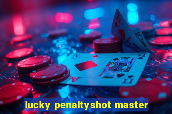 lucky penaltyshot master