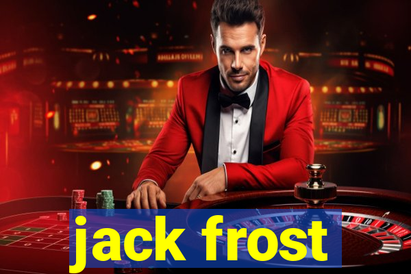 jack frost