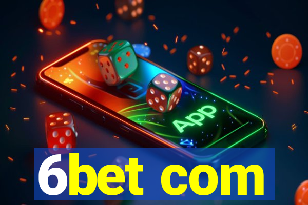 6bet com