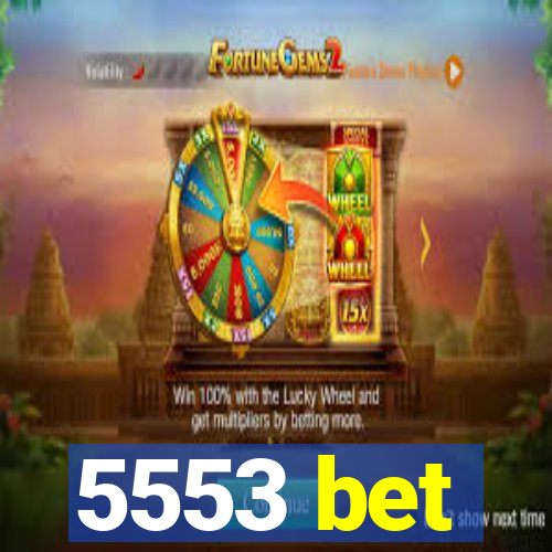 5553 bet