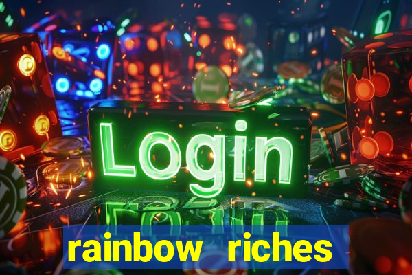 rainbow riches cluster magic slot