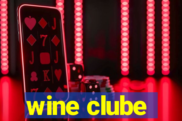 wine clube