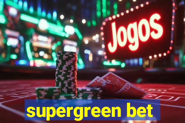 supergreen bet