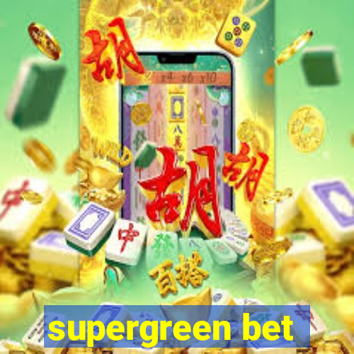 supergreen bet