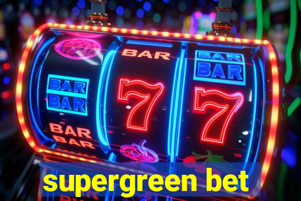 supergreen bet