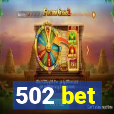 502 bet