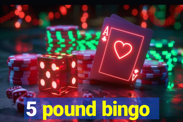 5 pound bingo