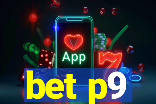 bet p9