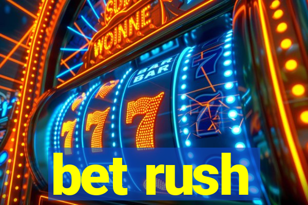 bet rush