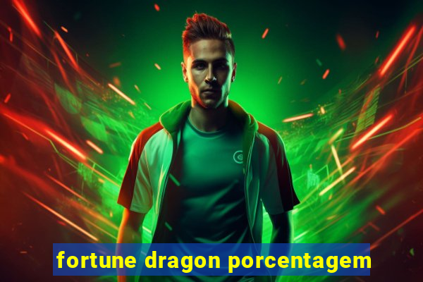 fortune dragon porcentagem