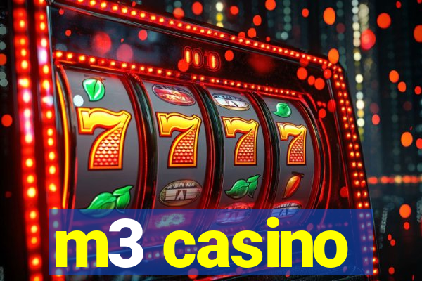 m3 casino