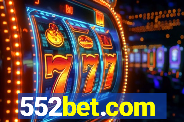 552bet.com