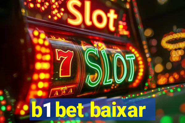 b1 bet baixar