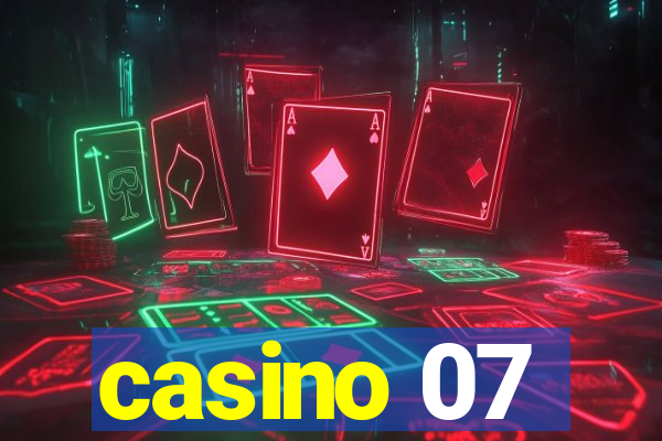 casino 07