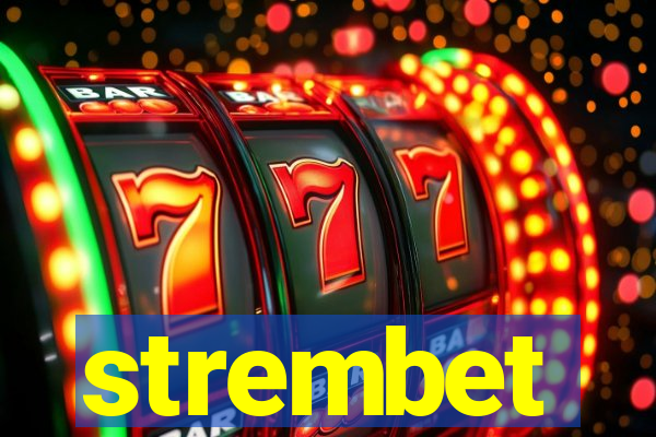 strembet