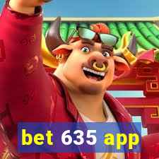 bet 635 app