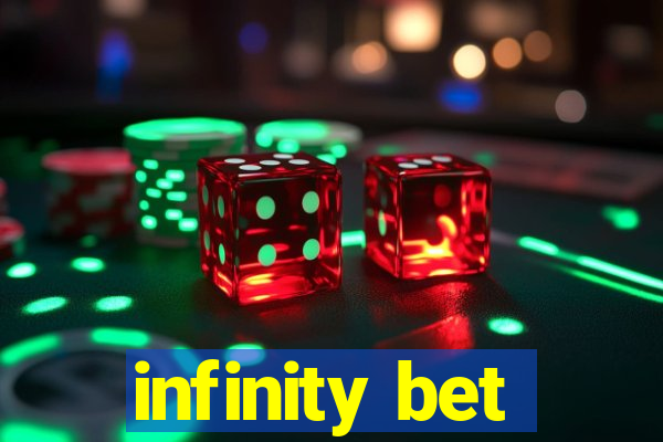 infinity bet