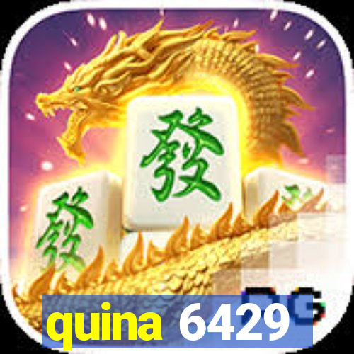 quina 6429