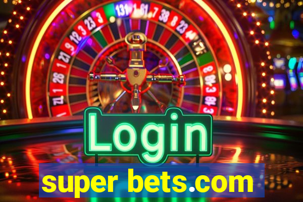 super bets.com