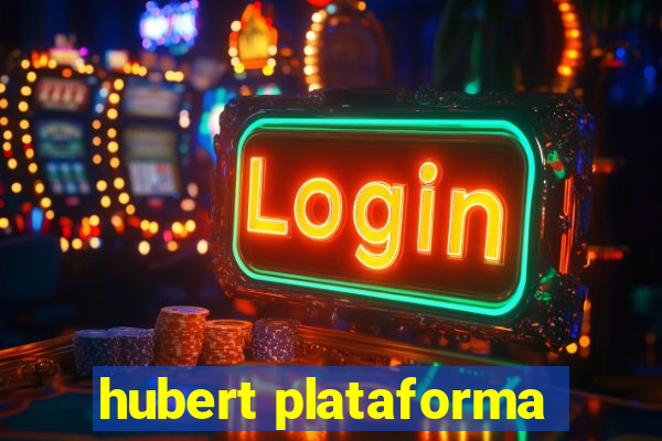 hubert plataforma