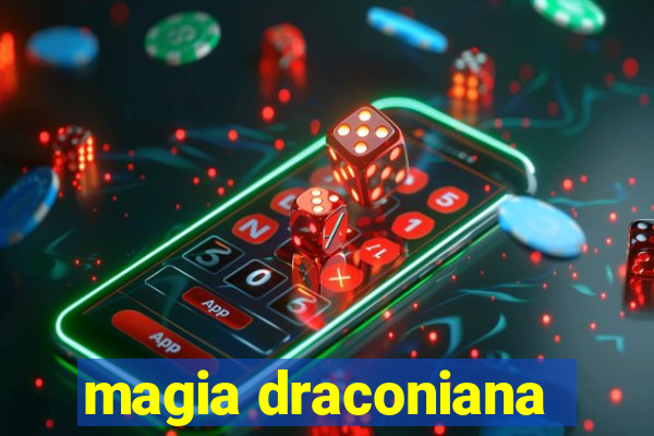 magia draconiana