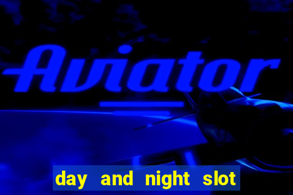 day and night slot free play