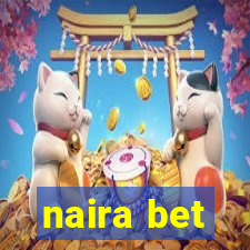 naira bet