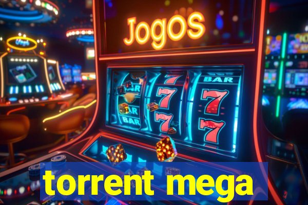 torrent mega