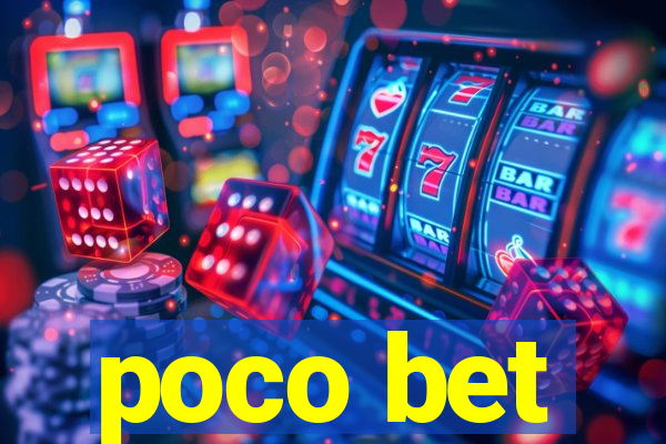 poco bet