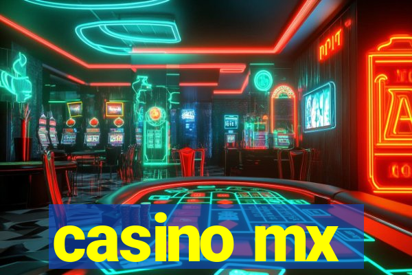 casino mx