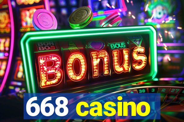 668 casino