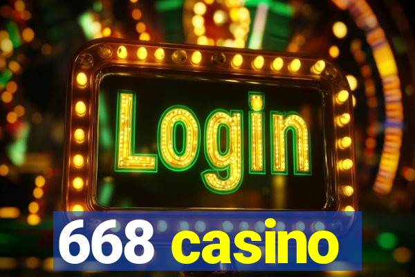 668 casino