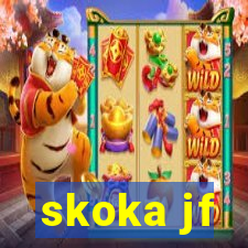 skoka jf