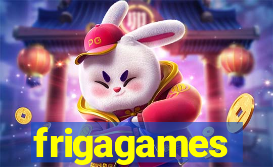 frigagames