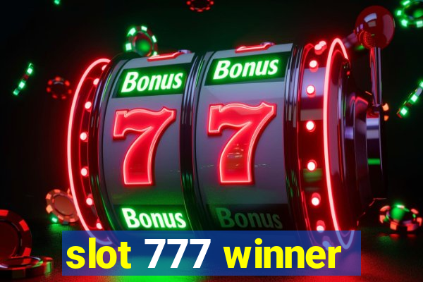 slot 777 winner