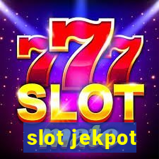 slot jekpot