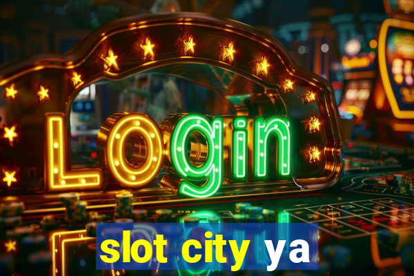 slot city уа