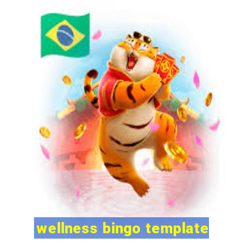 wellness bingo template