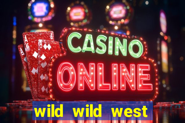 wild wild west slot gratis