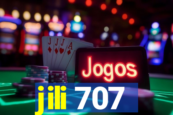 jili 707