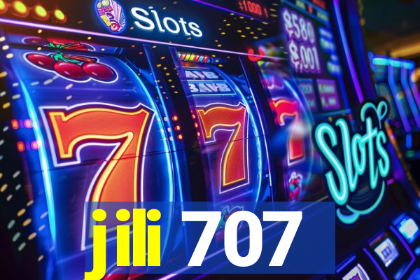 jili 707