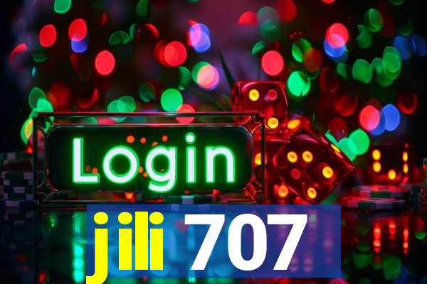 jili 707