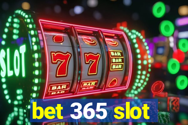 bet 365 slot