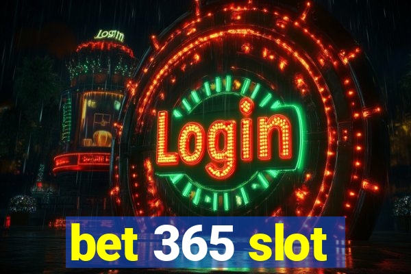 bet 365 slot