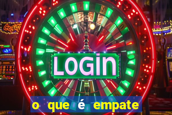 o que é empate anula aposta