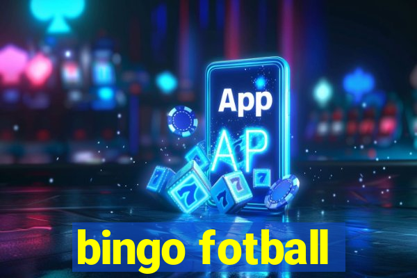 bingo fotball