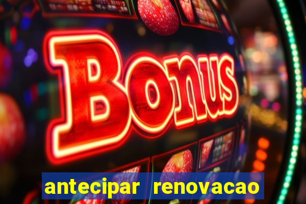 antecipar renovacao tim beta